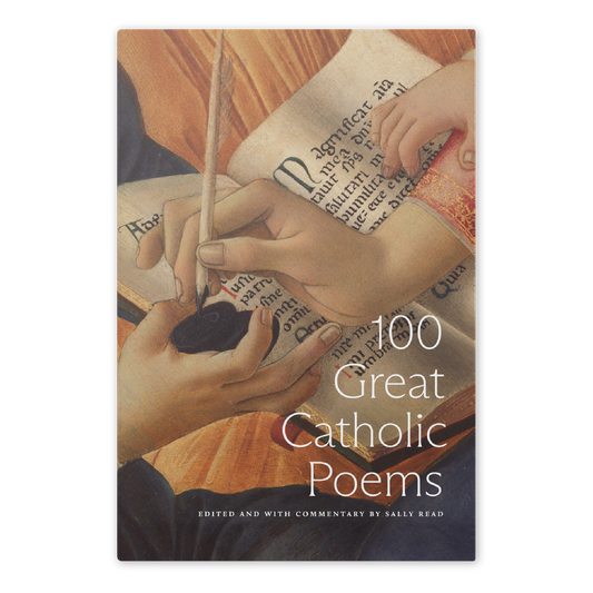 100 Great Catholic Poems