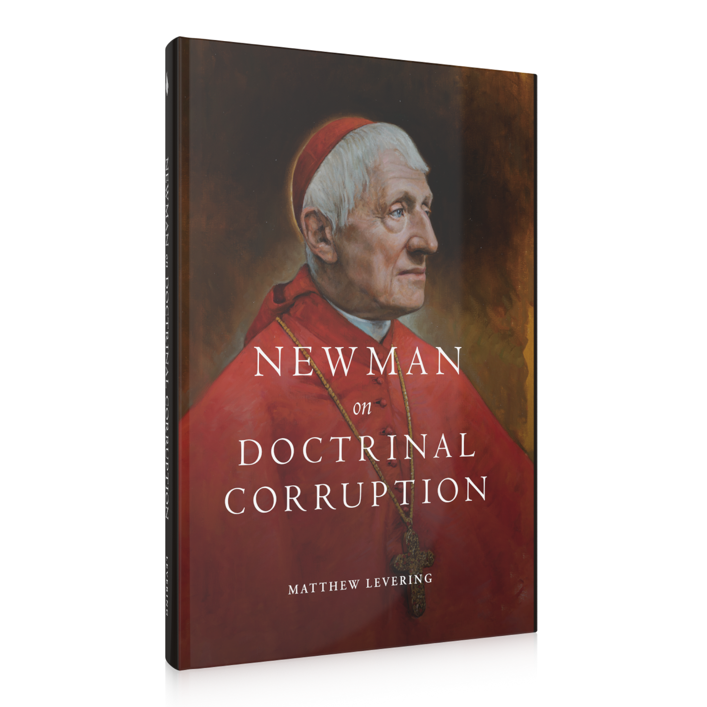 Newman on Doctrinal Corruption